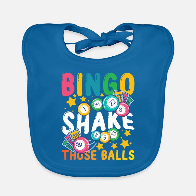 Bingo Shake Those Balls for a bingo player Organic Baby Bibs