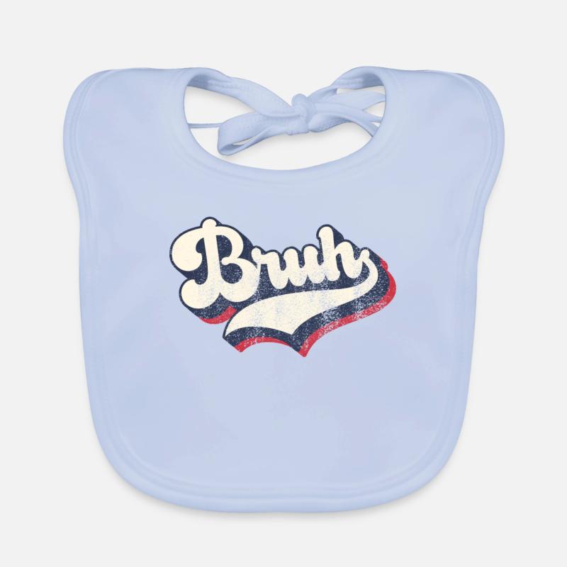 Vintage Retro Bruh Slang Meme Sarcastic Organic Baby Bibs