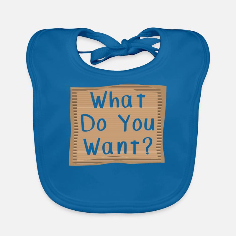 What do you want? Cardboad Message Organic Baby Bibs