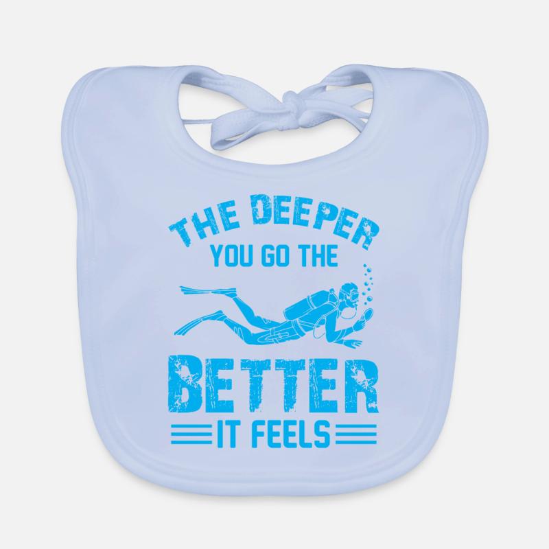 The Deeper You Go The Better It Feels - Diving Ins Baby Bio-Lätzchen