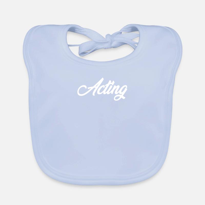 ACTING CURSIVE TEXT NOVELTY HOBBY Organic Baby Bibs