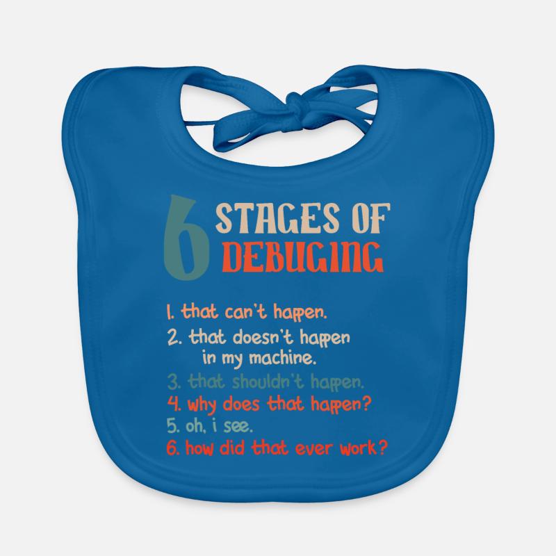 Funny Stages Of Debugging Developer Programmer Baby Bio-Lätzchen