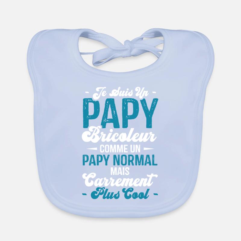 Papy bricoleur comme un papy normal Bavoir bio Bébé
