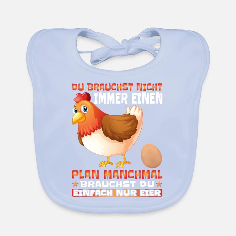 Du brauchst nicht immer einen Plan nur Eier Baby Bio-Lätzchen
