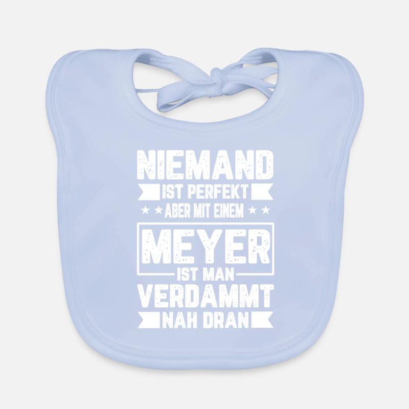 Meyer Niemand ist Perfekt Geschenkidee Baby Bio-Lätzchen
