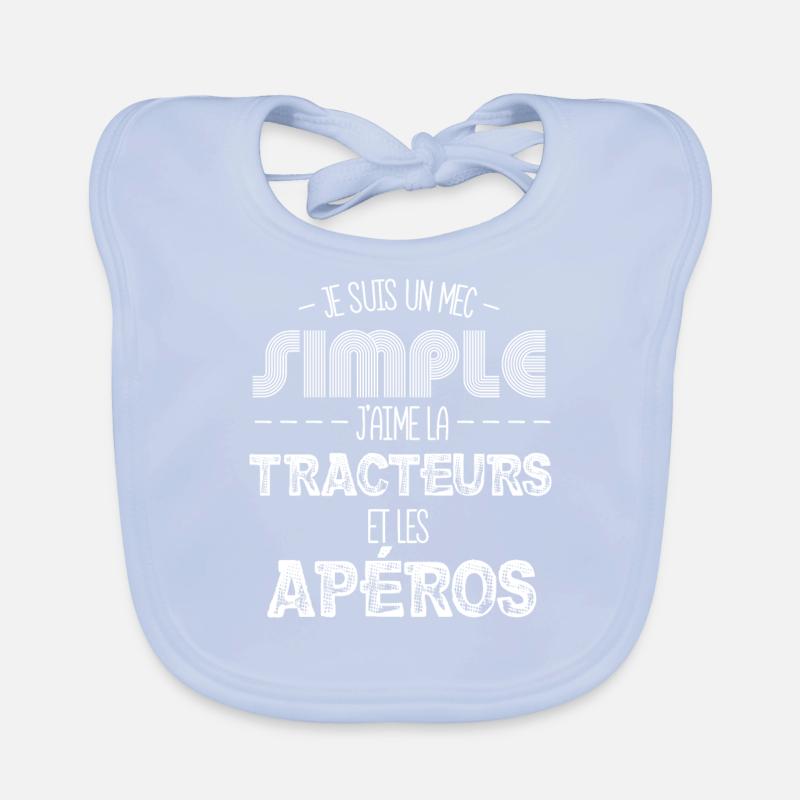 Je Suis Un Mec Simple. J'aime Les Tracteurs Et Bavoir bio Bébé