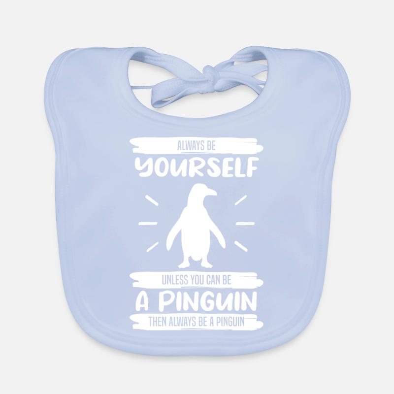 Pinguin Sei Immer Du Selbst Spruch Geschenk Baby Bio-Lätzchen