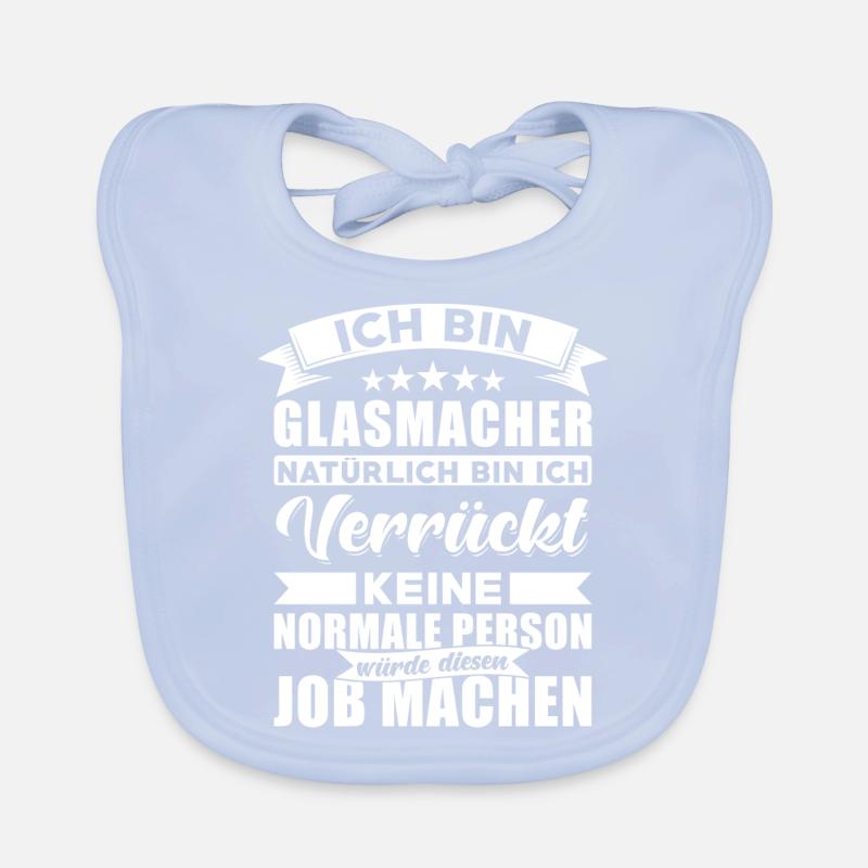 Glasmacher Beruf Spruch Baby Bio-Lätzchen