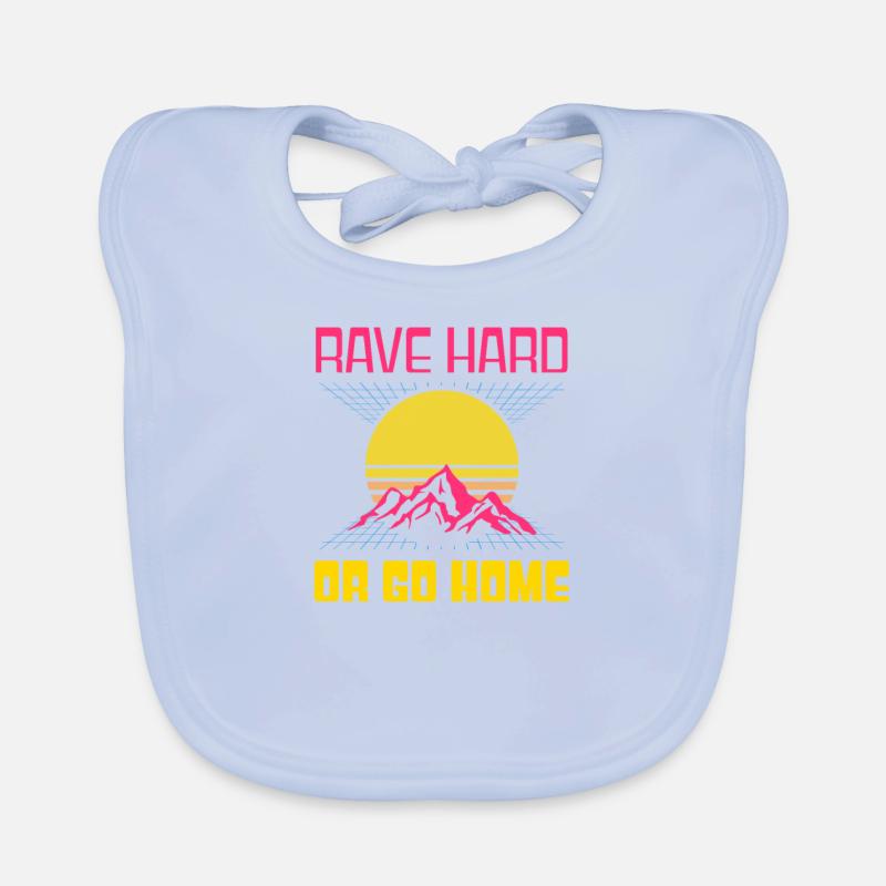 EDM Rave Techno 80s Rave Hard oder Go Home Baby Bio-Lätzchen