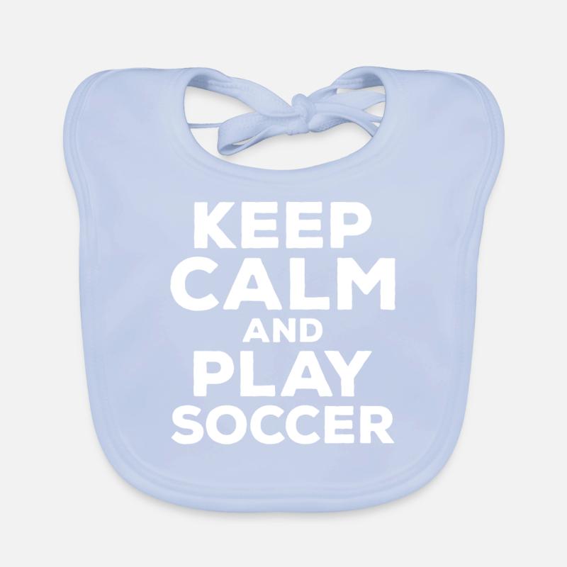 Keep Calm Play Soccer Organic Baby Bibs