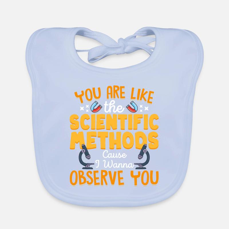 Ils sont comme une méthode scientifique Bavoir bio Bébé