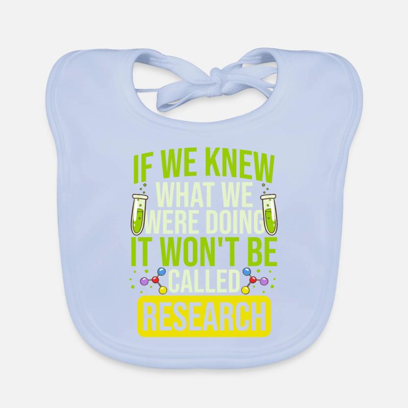 It's Not Called Research Funnier Organic Baby Bibs