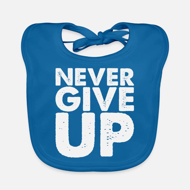 Never Give Up Organic Baby Bibs