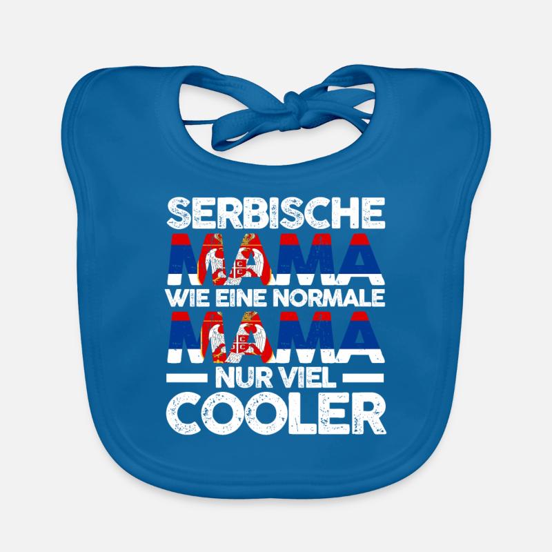 Serbin Serbische Mama Serbien Mutter Baby Bio-Lätzchen