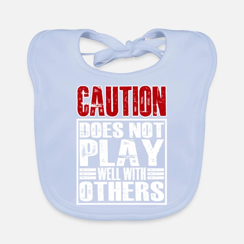 Caution Does Not Play Well With Others 28 Baby Bio-Lätzchen