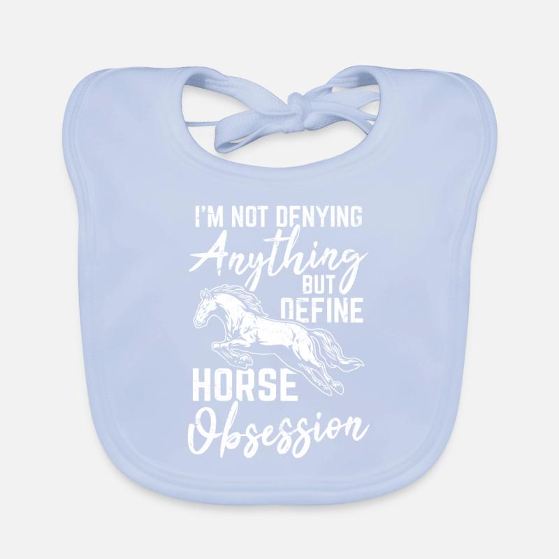 Je ne nie rien d’autre que de définir l’obsession du cheval Bavoir bio Bébé