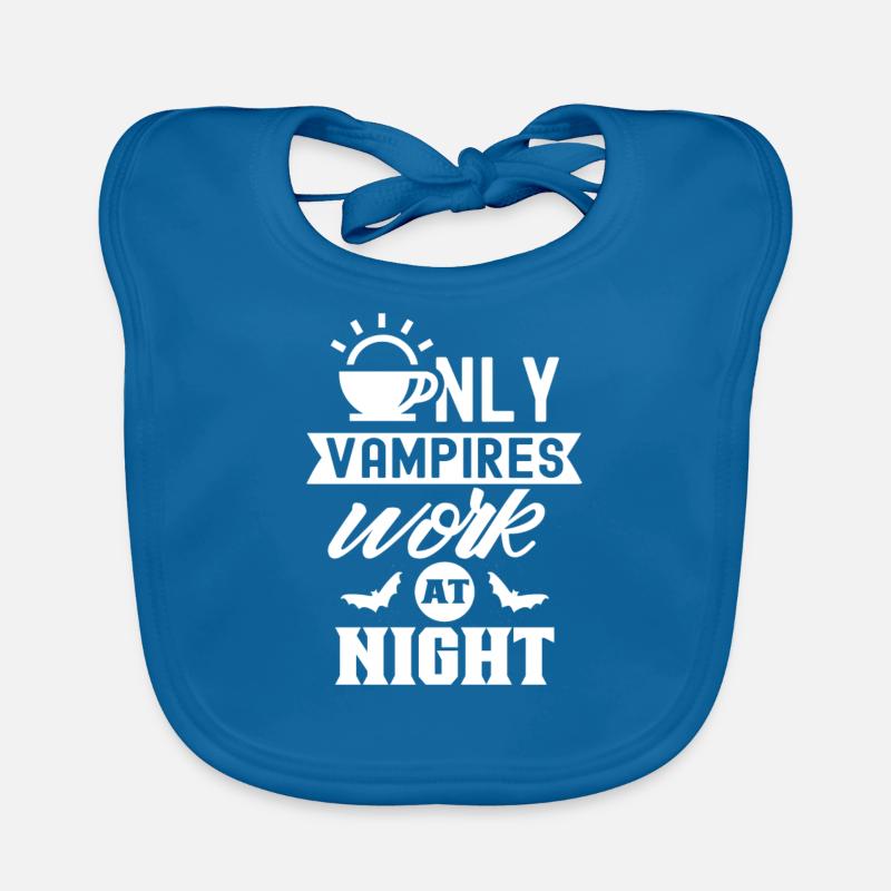 Only vampires work day shift sayings at night Organic Baby Bibs