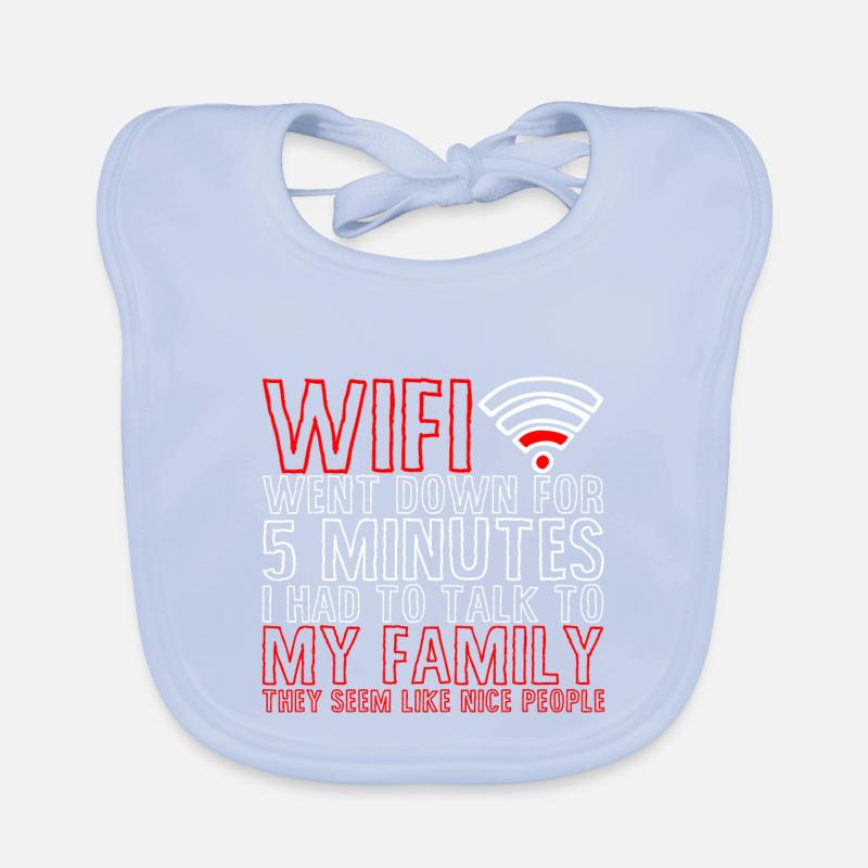 Wifi Went Down For 5 Minutes 4 Organic Baby Bibs