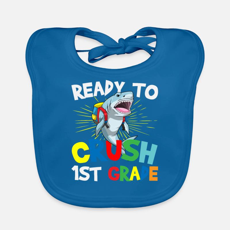 Ready To Crush 1st Grade Elementary School Organic Baby Bibs