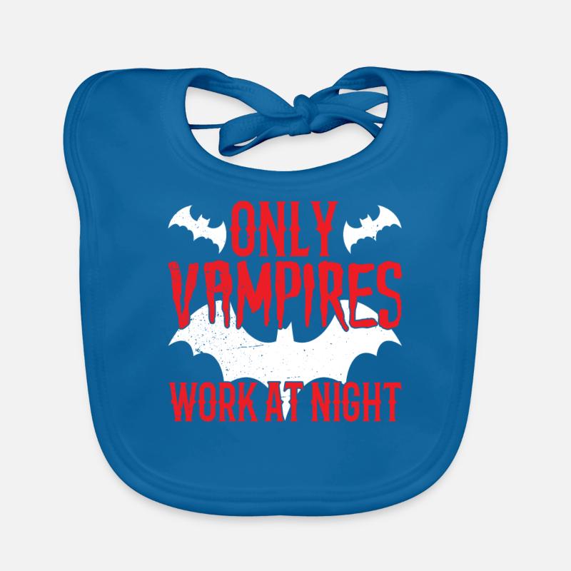 Only vampires work at night sayings day shift Organic Baby Bibs