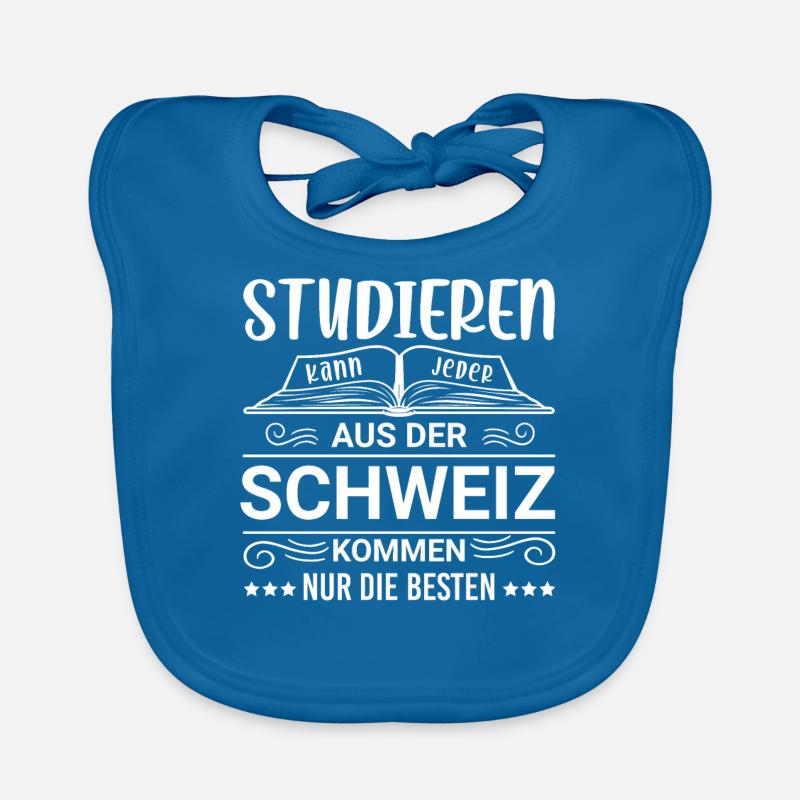 Studieren kann jeder Schweiz Schweizer Baby Bio-Lätzchen