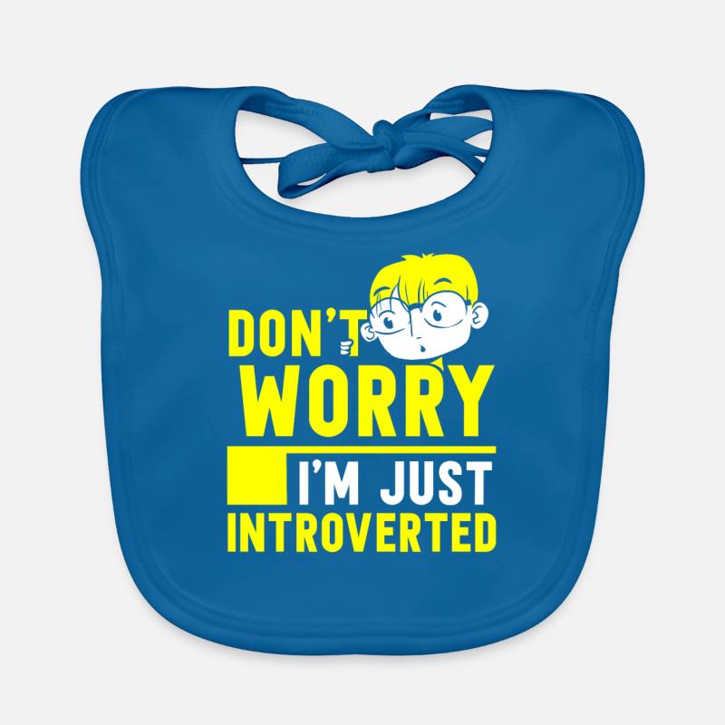 Ne vous inquiétez pas, je suis juste introverti timide Bavoir bio Bébé