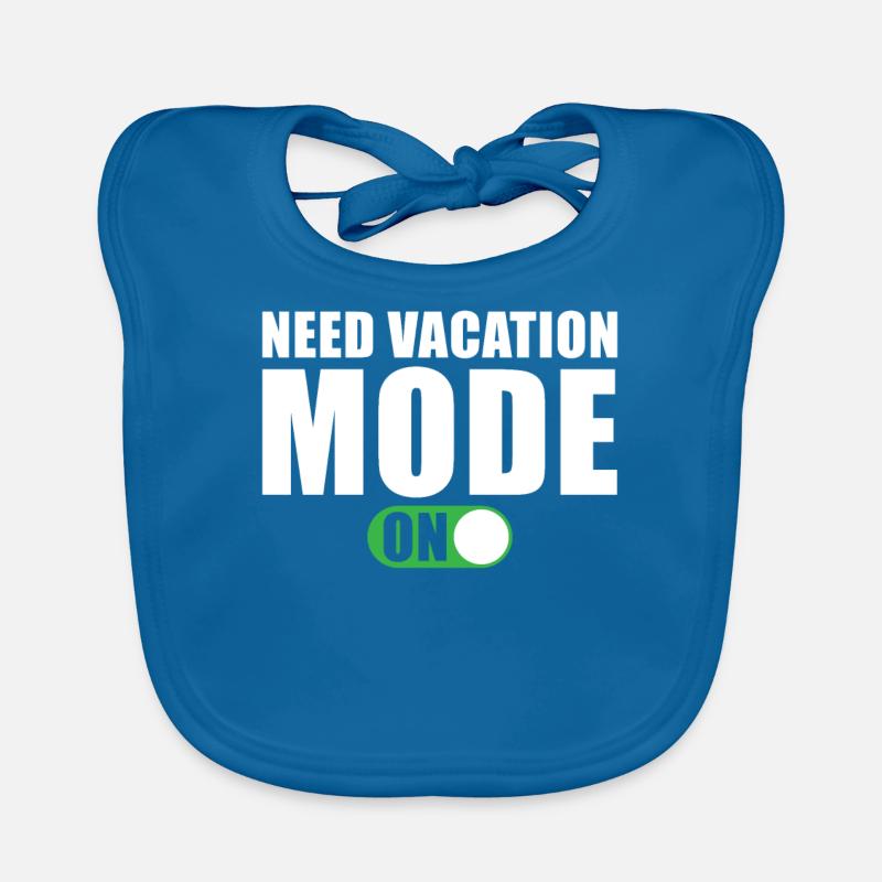 Need Vacation Mode A Time for Vacation Organic Baby Bibs