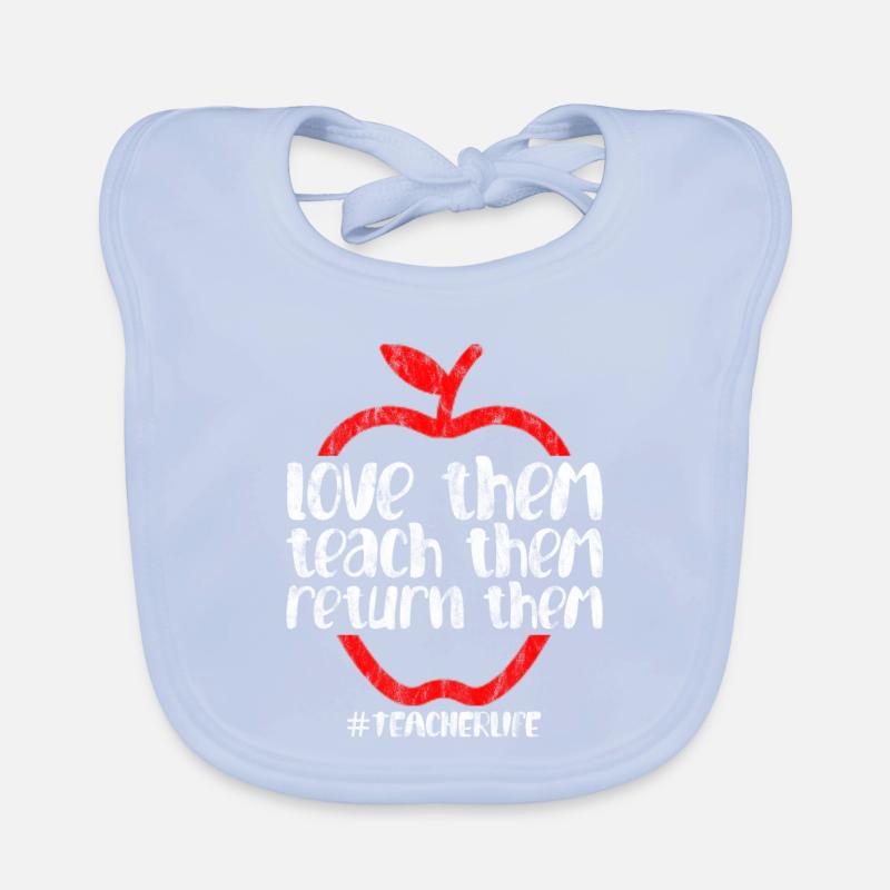 Love Them Teach Them Return Them Baby Bio-Lätzchen