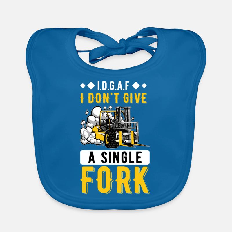 I Dont Give A Fork Forklift Driver Forklift Organic Baby Bibs