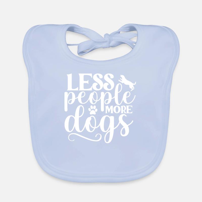 Moins de gens plus de chiens Bavoir bio Bébé