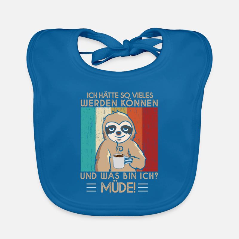 I could have become so many things and I'm tired Organic Baby Bibs