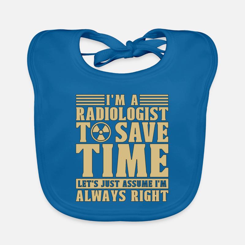 I'm A Radiologist Radiology X-Ray Rad Tech Xray Organic Baby Bibs