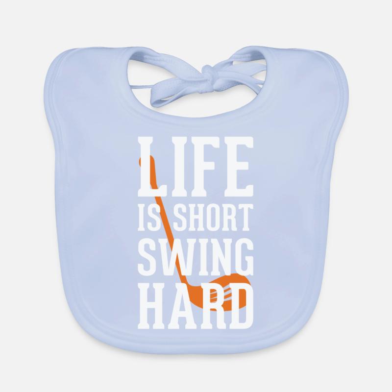 Life is short swing hard Baby Bio-Lätzchen