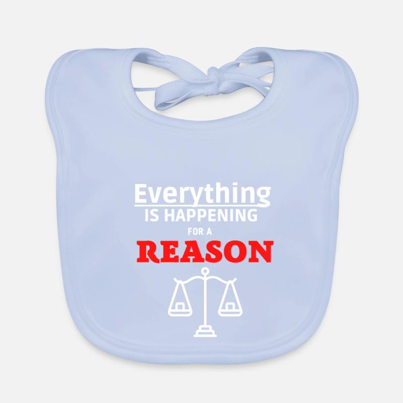 Everything is happening for a Reason Baby Bio-Lätzchen