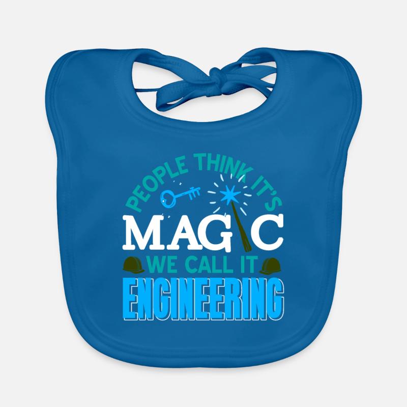 People Think It's Magic We Call It Engineering Baby Bio-Lätzchen