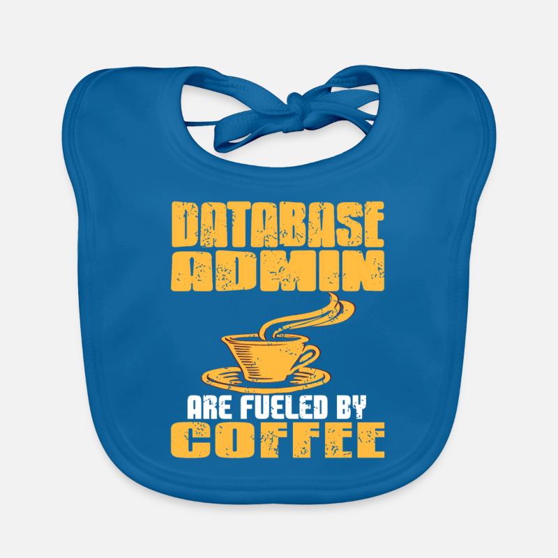 Database Admin Are Fueled By Coffee Cool Retro Baby Bio-Lätzchen