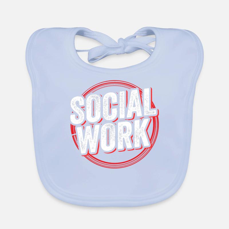 Social Work Social Worker Occupation Social Work Organic Baby Bibs
