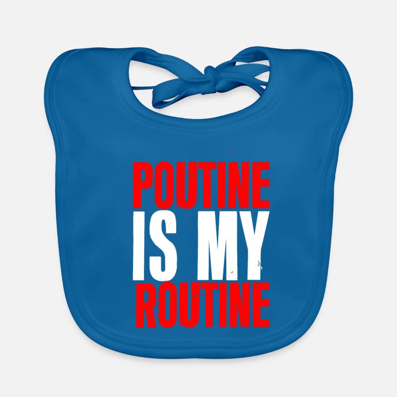La poutine est ma routine 2 Bavoir bio Bébé