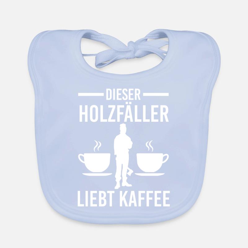 Waldarbeiter Förster Waldarbeit Kaffee Holzfäller Baby Bio-Lätzchen
