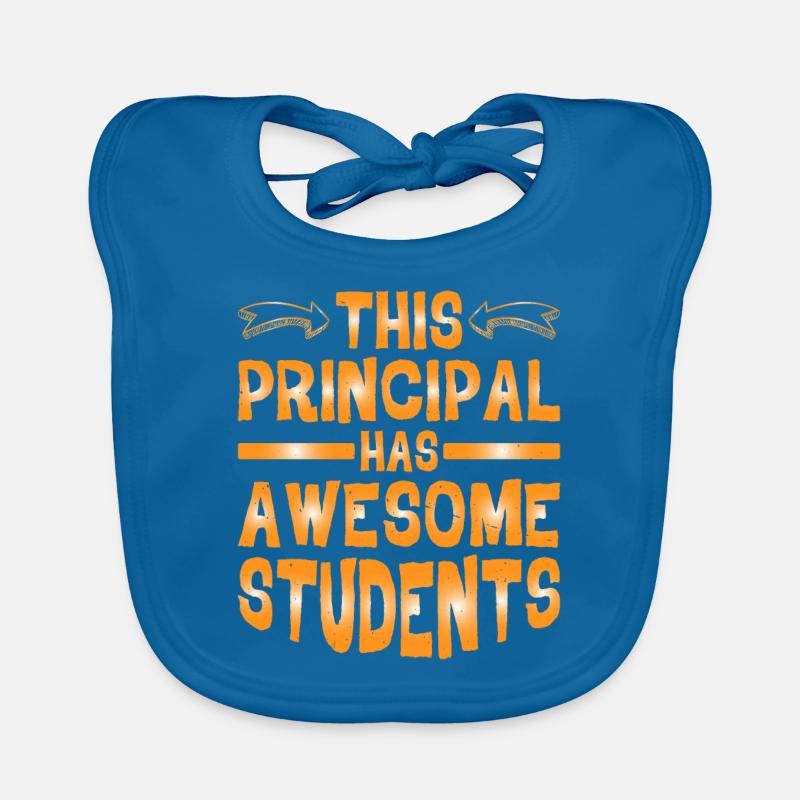 This Principal Has Awesome Students Organic Baby Bibs