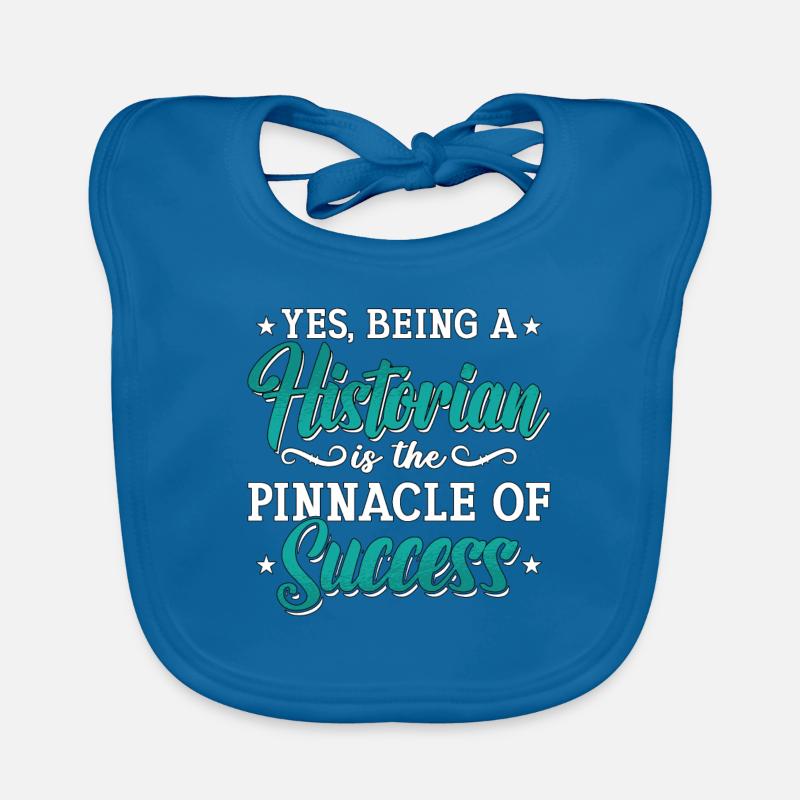 Historian Yes Being A Historian Student Historians Baby Bio-Lätzchen