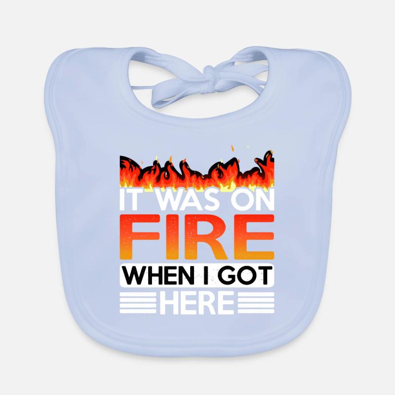 It Was On Fire When I Got Here 5 Baby Bio-Lätzchen