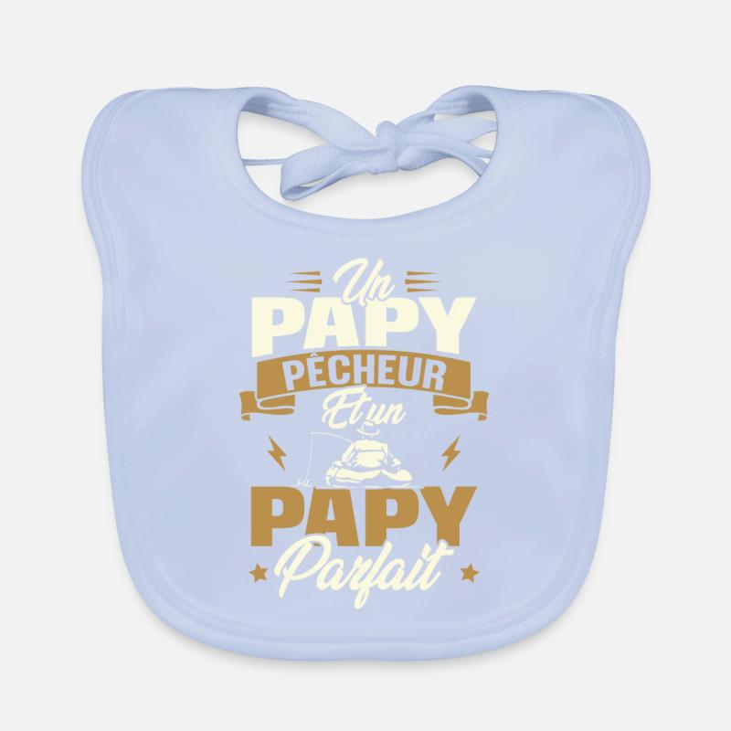 Un papy pêcheur est un papy parfait Bavoir bio Bébé