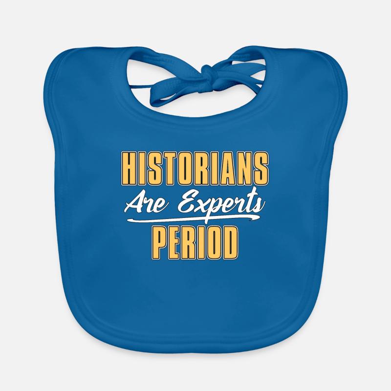 Historian Historians Are Historian Team Historians Organic Baby Bibs