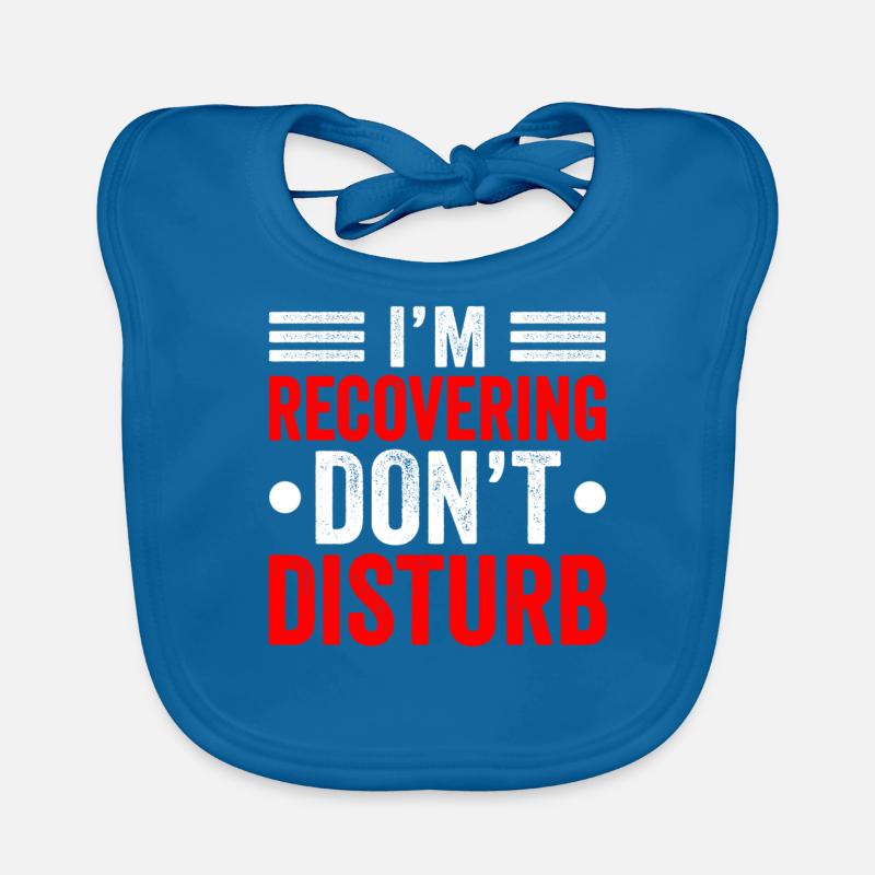 I please do not disturb recovery Organic Baby Bibs