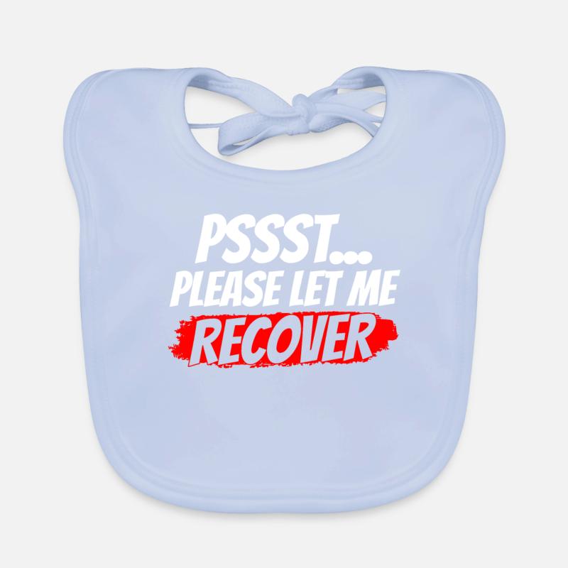 Psst please let me get well again Organic Baby Bibs
