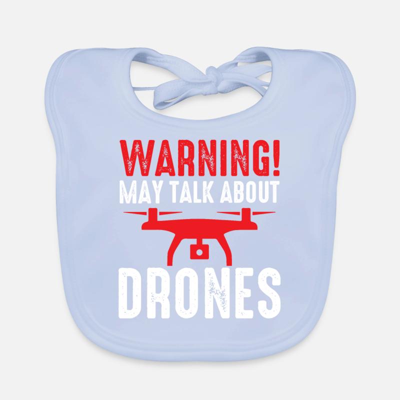 Drone Pilot Warning May Talk About Drones Quadcopt Organic Baby Bibs