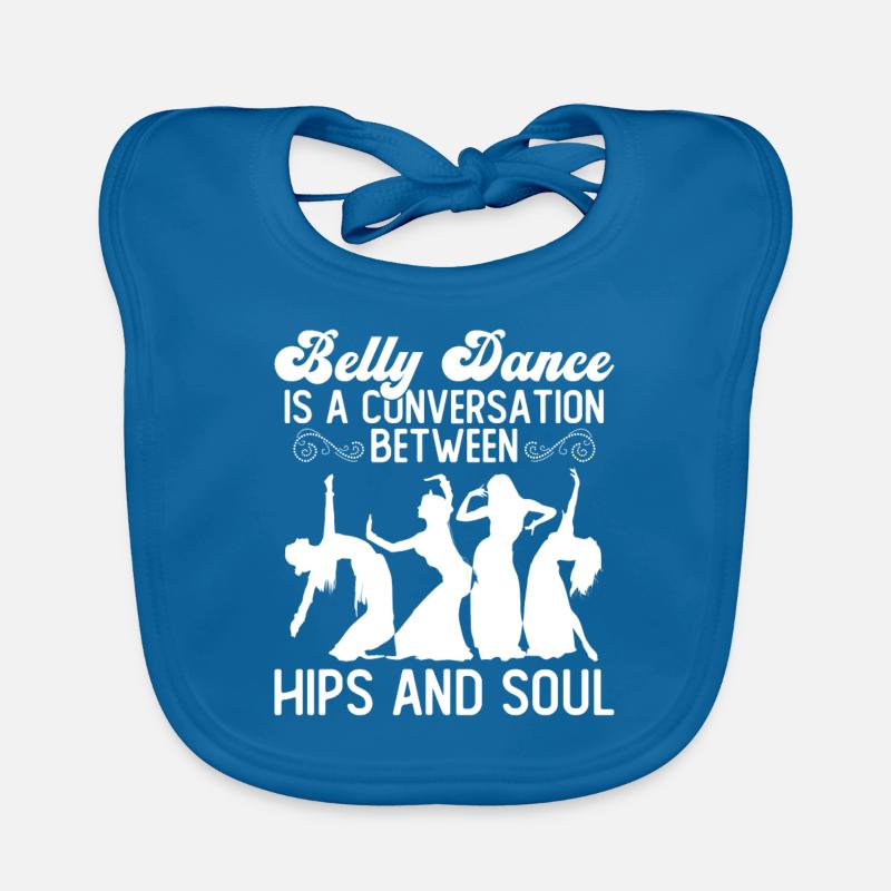 Belly Dance Belly Dancer Dancing Dancer Gift Organic Baby Bibs