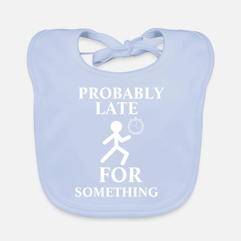 Probably Late For Something Organic Baby Bibs