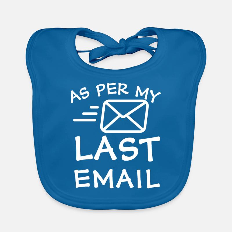 Selon mon dernier e-mail Bavoir bio Bébé